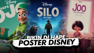 TUTORIAL POSTER DISNEY  🔥🔥 Cara Buat Poster Disney di Hape Android iPhone [upl. by Dygert516]