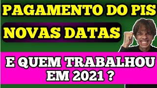 NOTÍCIA ATUALIZADA NOVA DATA DE PAGAMENTO DO PIS 2022  QUEM TRABALHOU EM 2021 RECEBE O PIS QUANDO [upl. by Strait]