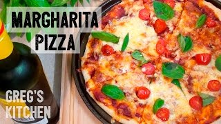 HOW TO MAKE A MARGHERITA PIZZA  Gregs Kitchen [upl. by Koorb]