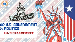 APGOV 10 The 35 Compromise [upl. by Thadeus]