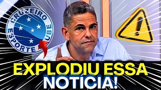 MINHA NOSSA ACABOU DE CONFIRMAR EXCELENTE NOTÍCIA ULTIMAS NOTÍCIAS DO CRUZEIRO [upl. by Ridan]