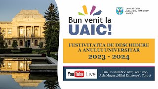 Festivitatea de deschidere a anului universitar 20232024 la UAIC [upl. by Amiaj]