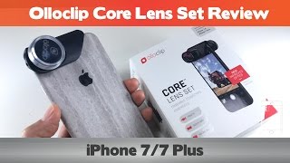 New and Improved Really Olloclip Core Lens Set Review  iPhone 7 and 7 Plus [upl. by Namruht]