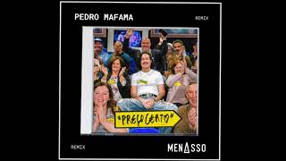 Pedro Mafama  Preço Certo MENASSO REMIX Master [upl. by Ennaed]