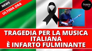 Drammatico lutto per la musica italiana É morto improvvisamente pochi minuti faAveva solo 55 anni [upl. by Miner492]