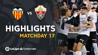 Resumen de Valencia CF vs Elche CF 21 [upl. by Nalad]