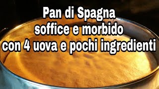 Pan di Spagna soffice alto e morbido con pochi ingredienti [upl. by Tratner312]