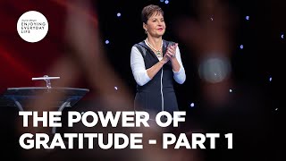 The Power of Gratitude  Part 1  Joyce Meyer  Enjoying Everyday Life [upl. by Enrika]