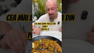 Cea mai buna paella din lume PARTEA 2 lookingforfood spanishfood eatinbucharest [upl. by Rolfston]