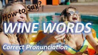 How to Pronounce Wines 50 Easy Words Native Speaker [upl. by Mcintosh]