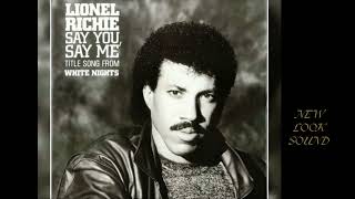 Lionel Richie  Say You Say Me [upl. by Kennith91]