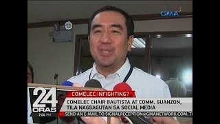 24 Oras Comelec Chair Bautista at Comm Guanzon tila nagsagutan sa social media [upl. by Nosecyrb]