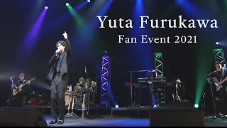 Yuta Furukawa Fan Event 2021 ～Special Live～（For JLODlive） [upl. by Lamhaj]