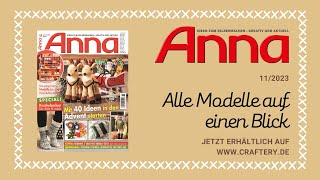 Zeitschrift Anna 1123  Alle Modelle auf einen Blick [upl. by Atilegna]