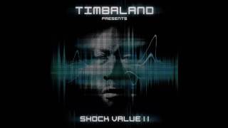 Timbaland  Carry Out featuring Justin Timberlake  Shock Value II [upl. by Waligore]