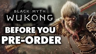 Black Myth Wukong  11 Things You Need To Know Before You PreOrder [upl. by Samara]