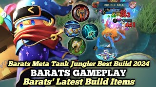 Barats Meta Tank Jungler Best Build 2024  Barats Top Global Gameplay  Mobile Legends [upl. by Sadye]