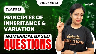 Principles of Inheritance amp Variation  Numerical Based Questions  Class 12  CBSE🔥 Nivetha Maam [upl. by Coulter]