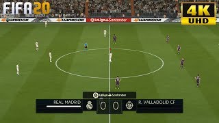 FIFA 20  Real Madrid vs R Valladolid CF  LaLiga Santander  Full Match amp Gameplay 4K 60fps [upl. by Aidiruy]