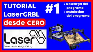 🔥💻 TUTORIAL LaserGRBL desde CERO parte 1 CURSO DESCARGAR e INSTALAR LaserGRBL [upl. by Graham438]