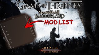 MY BANNERLORD GAME OF THRONES MOD LIST INSTALLATION GUIDE [upl. by Malamud947]