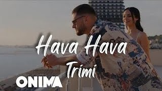 Trimi  Hava Hava sped up [upl. by Miksen]