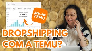 COMO FAZER DROPSHIPPING COM A TEMU ATUALIZADO 2024 Dinheiro Online [upl. by Gallard]