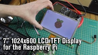 7 Inch 1024600 LCD Touch Screen for the Raspberry Pi [upl. by Latihs777]