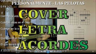 Como tocar Personalmente Las pelotas guitarra letra y acordes [upl. by Coats]