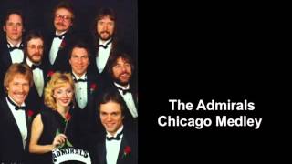 Admirals 1984 ChaseChicago Medley featuring Mike Hodgeman [upl. by Ennaitsirhc]