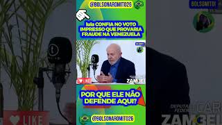 LULA CONFIA QUE VOTO IMPRESSO COMPROVARIA FRAUDES NAS ELEIÇÕES NA VENEZUELA [upl. by Flann]