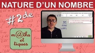 Reconnaître la nature dun nombre  Seconde [upl. by Mclaurin]