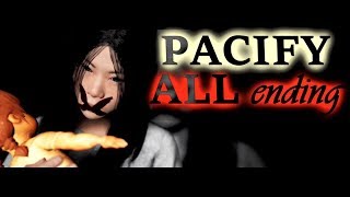 PACIFY  all endings [upl. by Otti369]