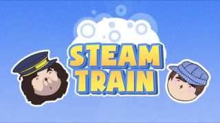 Game Grumps The Steam Train Theme Song [upl. by Giannini]