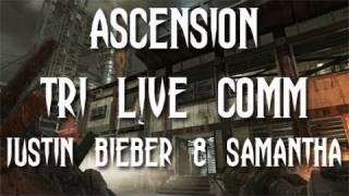 GAM3VIDZ  ASCENSION TRI LIVE COMM  JUSTIN BIEBER and SAMANTHA 1 [upl. by Alohcin]