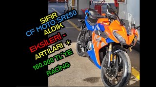 160000 TL sıfır CFMOTO sr250 aldık ALINIR MI  ilk izlenim artıları eksileri değerlendirdik [upl. by Gilpin423]