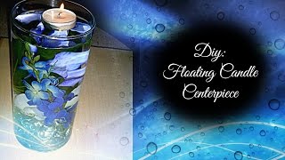 DIY Floating Candle Centerpiece [upl. by Aisenet]