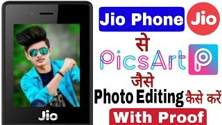 Jio Phone में Picsart जैसे Photo Editing कैसे करे   How to edit photos like Picsart in Jio Phone [upl. by Attevaj521]