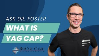 What is a YAG Capsulotomy Procedure [upl. by Aracat]