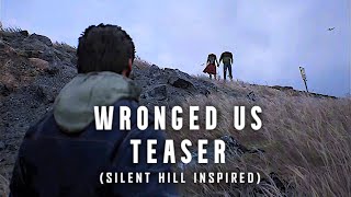 WRONGED US Teaser Trailer New Silent Hill Inspired Game 2022 [upl. by Artina]