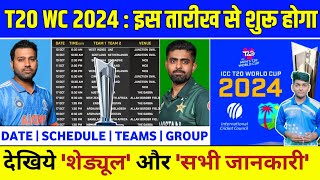 T20 World Cup 2024 Schedule Time Table  T20 World Cup 2024 Kab Hoga [upl. by Atteynot]