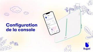 Comment configurer la console Bugali [upl. by Yddet]