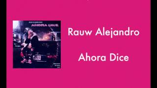 Ahora dice remix letra Rauw Alejandro [upl. by Ellon]