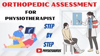 Orthopedic assessment for physiotherapist  PT ortho assessment [upl. by Noied274]