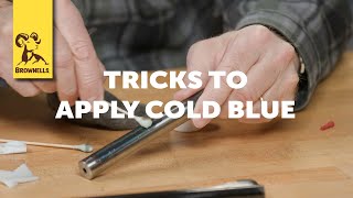 Quick Tip Tricks To Apply Cold Blue [upl. by Eenoj337]