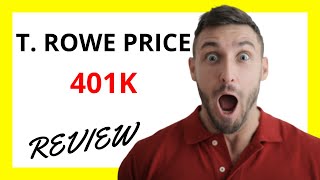 🔥 T Rowe Price 401k Review Pros and Cons [upl. by Marlin]