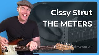 Cissy Strut by The Meters  Funk Guitar Lesson [upl. by Anivas]