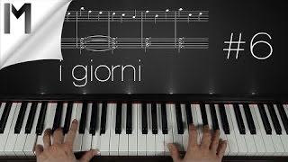 I Giorni  Piano Tutorial  Part 6  Ludovico Einaudi [upl. by Lek460]