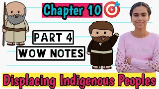 Chapter 10 Displacing Indigenous Peoples I Part 4 Class 11 History NCERT in Hindi [upl. by Han791]