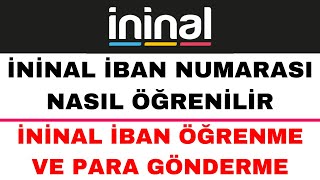 İninal İban Numarası Öğrenme  İninal Kart İban Numarası Öğrenme [upl. by Itteb545]